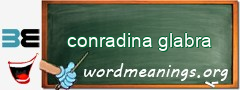 WordMeaning blackboard for conradina glabra